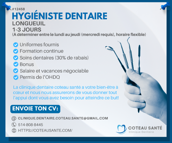 Poste : Hygiéniste dentaire recherché à Montréal (Longueuil)