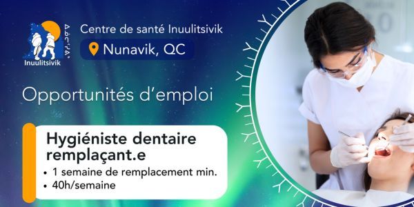 Opportunité d'emploi - remplacement en hygiène dentaire