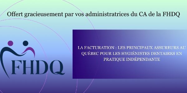 La facturation : les principaux assureurs au Québec pour les HD en pratique indépendante