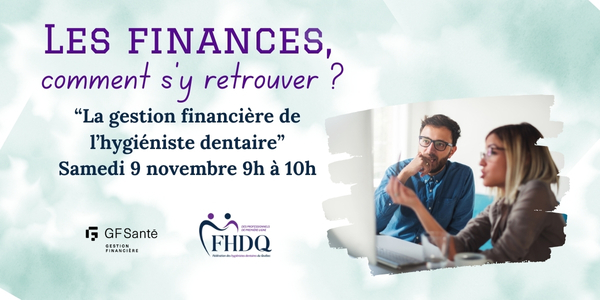 La gestion financière de l'hygiéniste dentaire