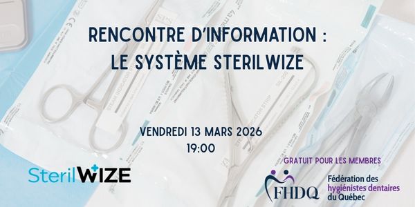Rencontre d'information sur le système sterilwize